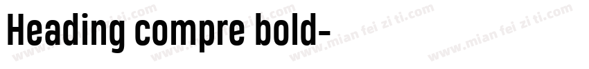 Heading compre bold字体转换